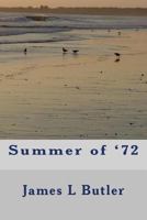Summer of '72 1537628046 Book Cover