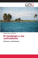 El fandango y sus cultivadores (Spanish Edition) 6209045073 Book Cover