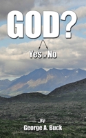 God?: Yes or No 143894702X Book Cover