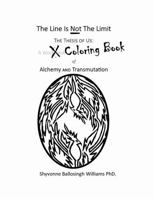 The Line Is Not The Limit Coloring Book 0984819835 Book Cover