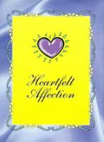 Heartfelt Affection 1562453653 Book Cover
