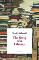 The Song of a Library (Calligrammi) 8899375291 Book Cover