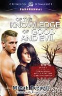 Of The Knowledge of Good and Evil 1440560323 Book Cover