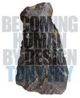 Becoming Human by Design 0857853546 Book Cover