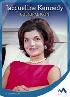 Jacqueline Kennedy: Cultural Icon 1503823997 Book Cover