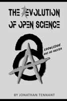 The evolution of open science B083XN7JG3 Book Cover