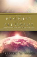 THE PROPHET AND THE PRESIDENT 1607918080 Book Cover