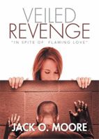 Veiled Revenge 1483687155 Book Cover
