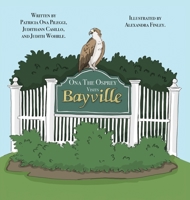 Ona The Osprey Visits Bayville 1977250602 Book Cover