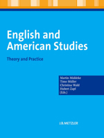 English and American Studies: Theory and Practice 3476023060 Book Cover