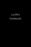 Lucille's Notebook: Notebook / Journal / Diary - 6 x 9 inches (15,24 x 22,86 cm), 150 pages. 1691191515 Book Cover
