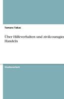 Über Hilfeverhalten und zivilcouragiertes Handeln 3638779335 Book Cover
