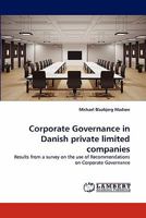 Corporate Governance in Danish private limited companies 3844324917 Book Cover
