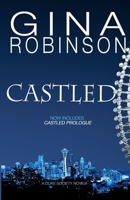 Castled (The Duke Society) 1093980966 Book Cover