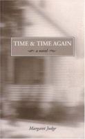 Time & Time Again 0932956270 Book Cover
