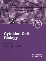 Cytokine Cell Biology: A Practical Approach 0199638608 Book Cover