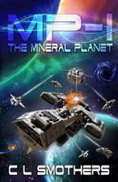 Mp-1 the Mineral Planet 1508974055 Book Cover