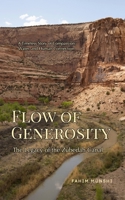 Flow of Generosity: The Legacy of the Zubedah Canal B0GZS9338N Book Cover