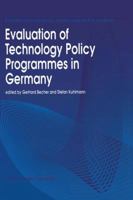 Evaluation of Technology Policy Programmes in Germany 9401044287 Book Cover