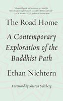 The Road Home: Buddhism for the 21st century 0374251932 Book Cover