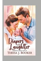 Diapers & Laughter B0DXKFZZZ2 Book Cover