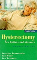 Hysterectomy: New Options and Advances 019551033X Book Cover