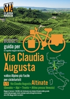 Percorso ciclabile Via Claudia Augusta 1/2 Altinate BUDGET: Guida per un magnifico viaggio in bici (in bianco e nero) 3753406546 Book Cover