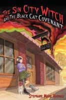 Sin City Witch And The Black Cat Covenant, The 0615265065 Book Cover
