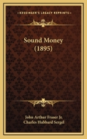 Sound Money 1165783584 Book Cover