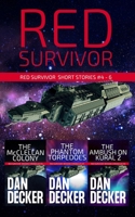 Red Survivor Short Stories #4 - 6 B086PRKV6K Book Cover