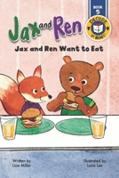 Jax and Ren Want to Eat B0DPHFDFH3 Book Cover