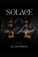 Solace in Solitude B0G4GQLJSP Book Cover