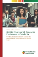 Gest�o Empresarial, Educa��o Profissional e Cidadania 6200578907 Book Cover