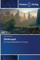 Diebesgut 6202442387 Book Cover