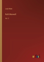 Ruth Maxwell: Vol. 2 3368187686 Book Cover