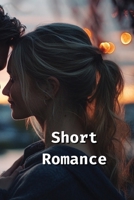 Short Romance B0DQ9PY75H Book Cover