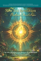 New Era Revelation: Esoteric Revelation: The Inner Apocalypse — From Illusion to Divine Realization B0FWBMRHP6 Book Cover