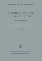 Multiple Periodic Variable Stars (Astrophysics and Space Science Library) 9027707669 Book Cover