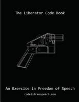 Defense Distributed Liberator 0692182667 Book Cover