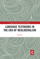 Language Textbooks in the Era of Neoliberalism 0367735202 Book Cover