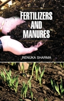 Fertilizers and Manures 9350563908 Book Cover