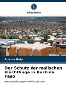 Der Schutz der malischen Flüchtlinge in Burkina Faso 6203249963 Book Cover