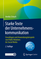 Starke Texte der Unternehmenskommunikation: Grundlagen und Anwendungsbeispiele von Public Relations bis Social Media 3658367083 Book Cover