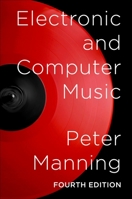 Electronic and Computer Music 0195170857 Book Cover