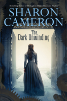 The Dark Unwinding 0545327873 Book Cover