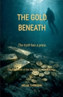 The Gold Beneath (L'Enfant de la Patrie English) B0GX7F1JRN Book Cover