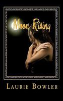 Moon Rising 0982669070 Book Cover