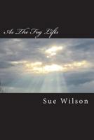 As the Fog Lifts 1720465924 Book Cover