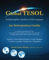 Global TESOL: Teaching English to Speakers of Other Languages 0578110857 Book Cover
