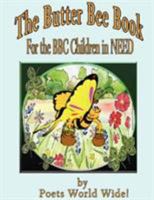 The Butter Bee Book: For the BBC Children in Need 1434312860 Book Cover